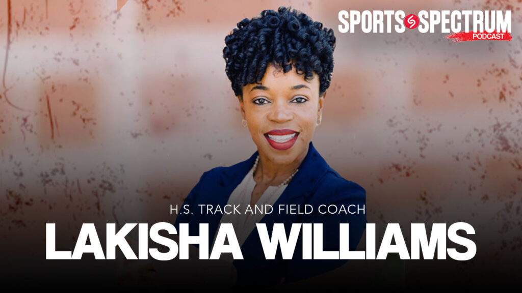 ss-podcast:-track-&-field-coach-lakisha-williams-on-grief,-fear,-being-a-relatable-coach