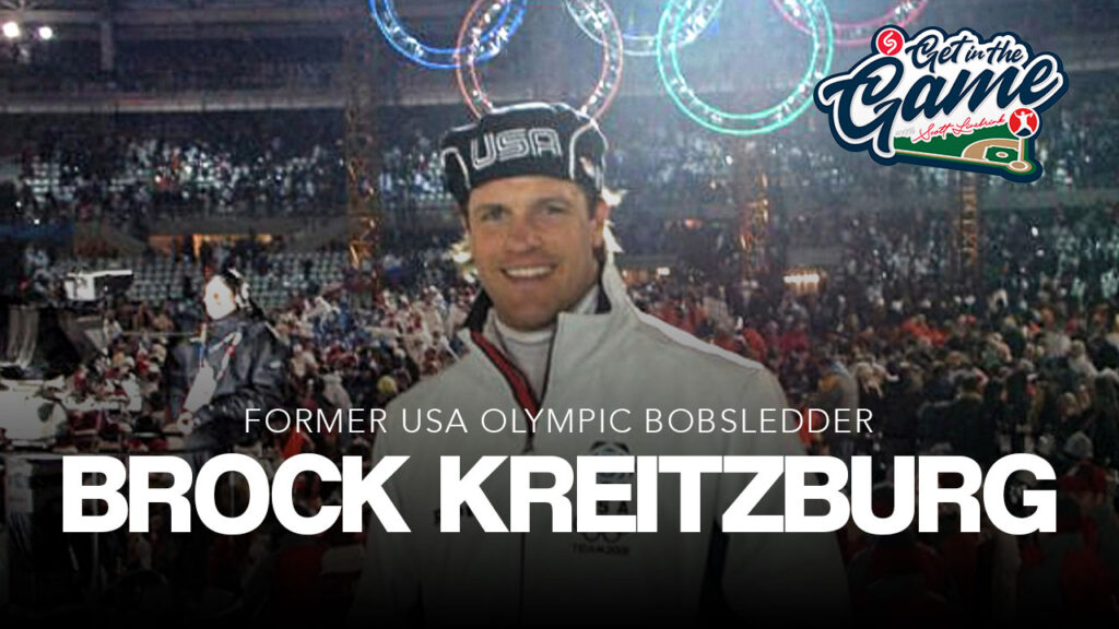 get-in-the-game-podcast:-brock-kreitzburg-–-former-us.-olympic-bobsledder