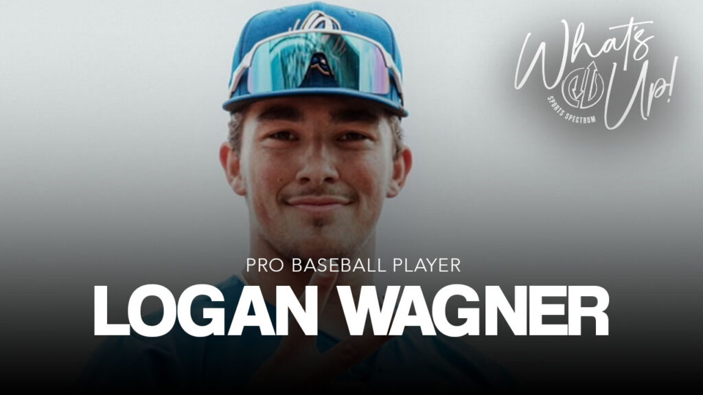 what’s-up-podcast:-logan-wagner-–-los-angeles-dodgers-2022-draft-pick